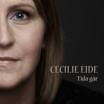 Coverbilde Tida går - Cecilie Eide
